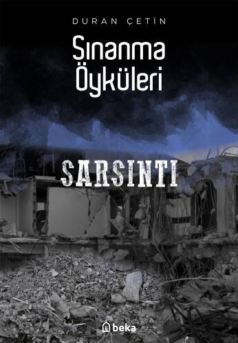 Sınanma Öyküleri - Sarsıntı - 1