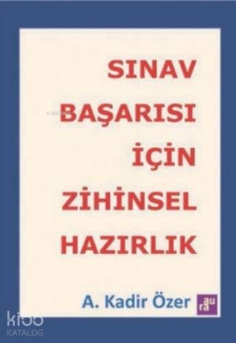 Sınav Başarısı İçin Zihinsel Hazırlık - 1