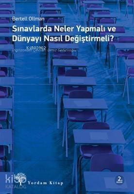 Sınavlarda Neler Yapmalı ve Dünyayı Nasıl Değiştirmeli? - 1