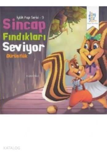 Sincap Fındıkları Seviyor Dürüstlük; İyilik Yap Serisi 9 - 1