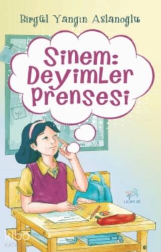 Sinem: Deyimler Prensesi - 1