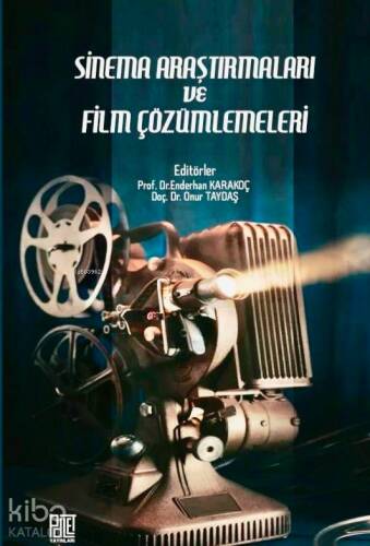 Sinema Araştırmaları ve Film Çözümlemeleri - 1