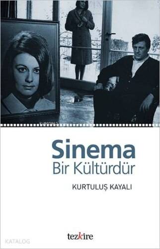 Sinema Bir Kültürdür - 1