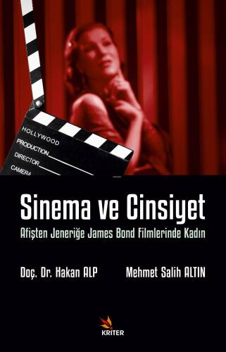 Sinema ve Cinsiyet;Afişten Jeneriğe James Bond Filmlerinde Kadın - 1