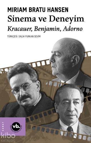 Sinema ve Deneyim ;Kracauer, Benjamin, Adorno - 1