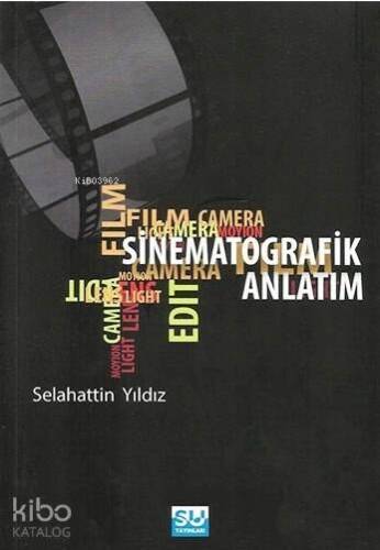 Sinematografik Anlatım - 1