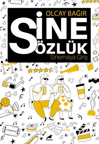 Sinesözlük – Sinemaya Giriş - 1