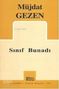 Sınıf Bunadı - 1