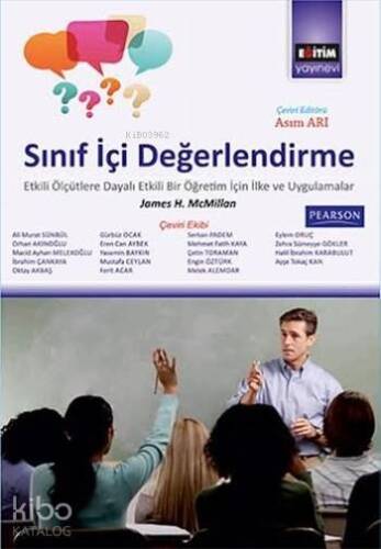 Sınıf İçi Değerlendirme Etkili Ölçütlere Dayalı Etkili Bir Öğretim İçin İlke ve Uygulamalar - 1