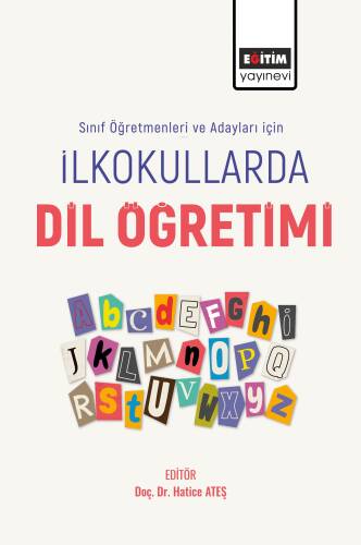 Sınıf Öğretmenleri ve Adayları İçin İlkokullarda Dil Öğretimi - 1