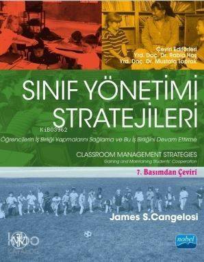 Sınıf Yönetimi Stratejileri; Öğrencilerin İş Birliği Yapmalarını Sağlama ve Bu İş Birliğini Devam Ettirme - 1