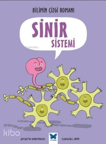 Sinir Sistemi; Bilimin Çizgi Romanı - 1