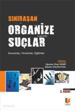 Sınıraşan Organize Suçlar - 1