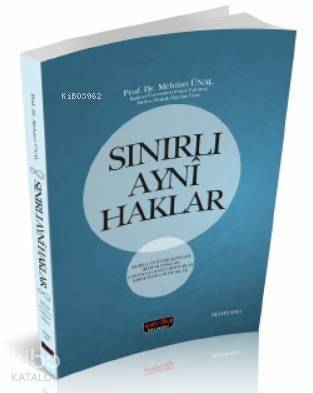 Sınırlı Ayni Haklar - 1