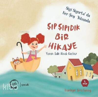 Şıp Şıpıdık Bir Hikaye - 1