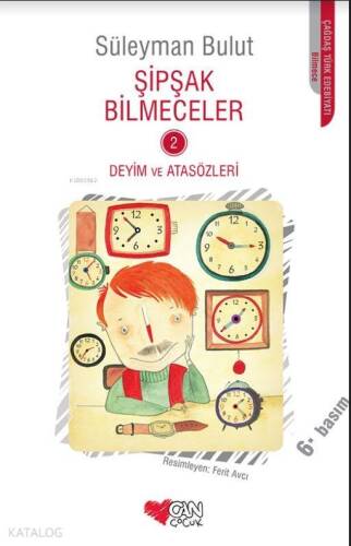 Şipşak Bilmeceler 2 - Deyim ve Atasözleri - 1