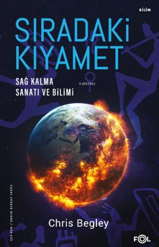 Sıradaki Kıyamet – Sağ Kalma Sanatı ve Bilimi– - 1