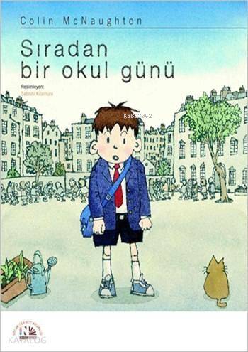 Sıradan Bir Okul Günü - 1