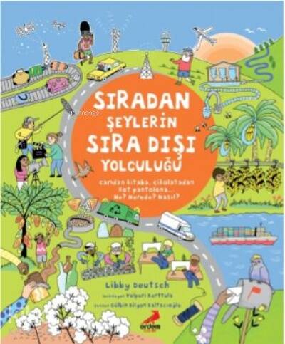 Sıradan Şeylerin Sıra Dışı Yolculuğu - 1