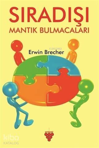 Sıradışı Mantık Bulmacaları - 1