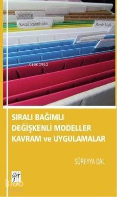 Sıralı Bağımlı Değişkenli Modeller Kavram ve Uygulamalar - 1