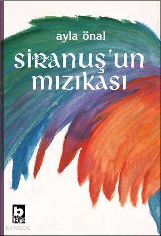 Siranuş'un Mızıkası - 1