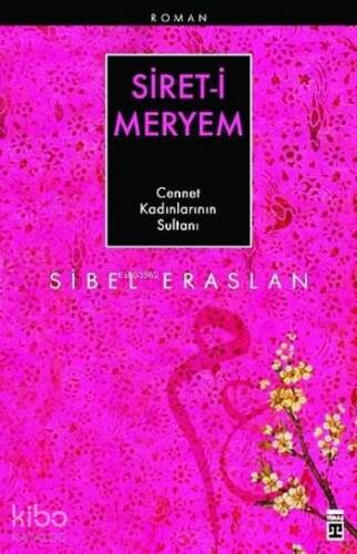 Siret-i Meryem; Cennet Kadınlarının Sultanı - 1