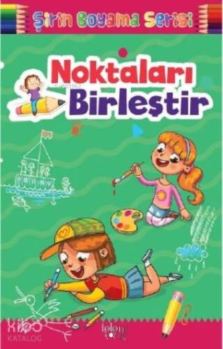 Şirin Boyama; Noktaları Birleştir - 1