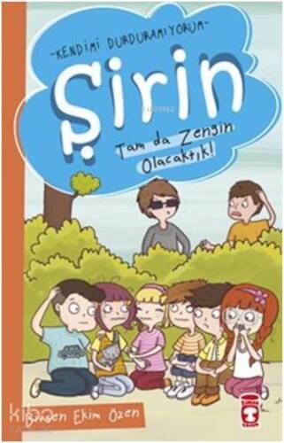 Şirin - Tam da Zengin Olacaktık! - 1