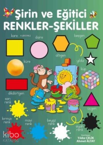 Şirin ve Eğitici Renkler - Şekiller - 1