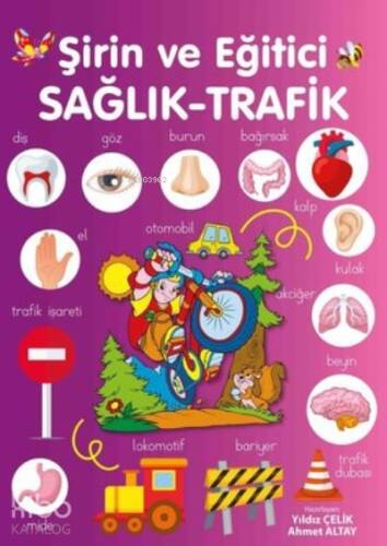 Şirin ve Eğitici Sağlık - Trafik - 1