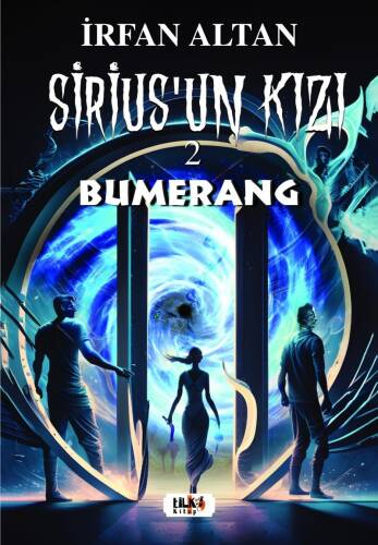 Sirius’un Kızı-2 ;Bumerang - 1