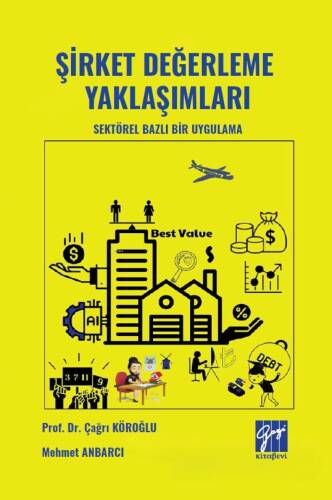 Şirket Değerleme Yaklaşımları - Sektörel Bazlı Bir Uygulama - 1