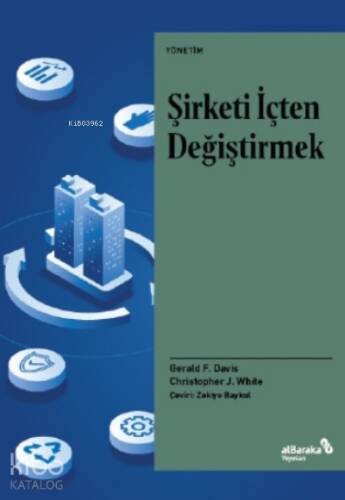 Şirketi İçten Değiştirmek - 1