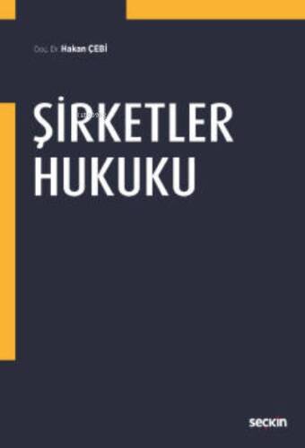 Şirketler Hukuku - 1