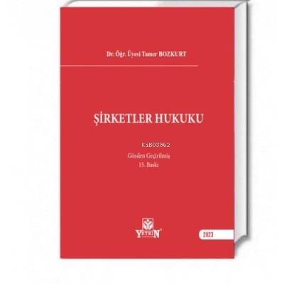 Şirketler Hukuku - 1