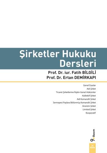 Şirketler Hukuku Dersleri - 1