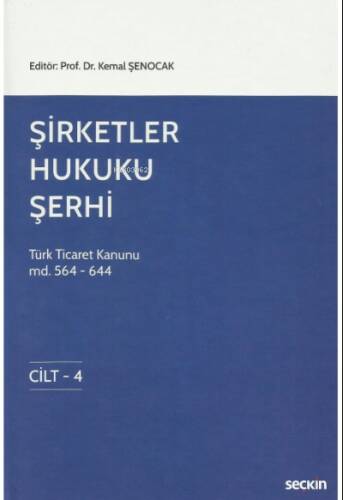 Şirketler Hukuku Şerhi - 1