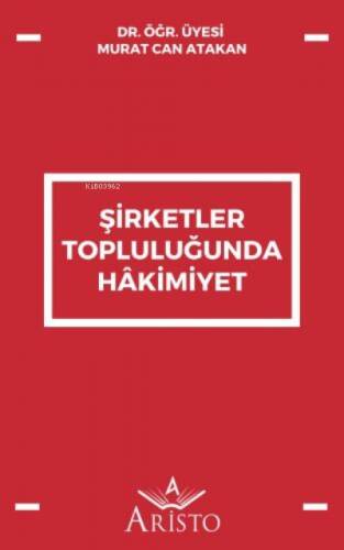 Şirketler Topluluğunda Hâkimiyet - 1