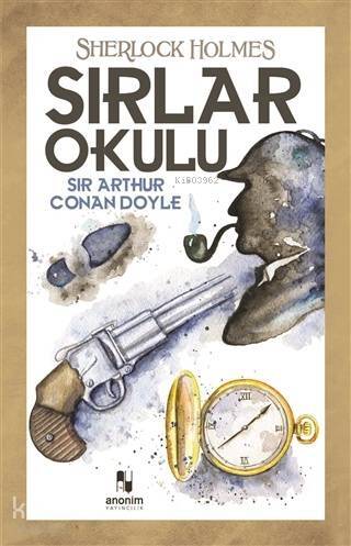 Sırlar Okulu - Sherlock Holmes - 1