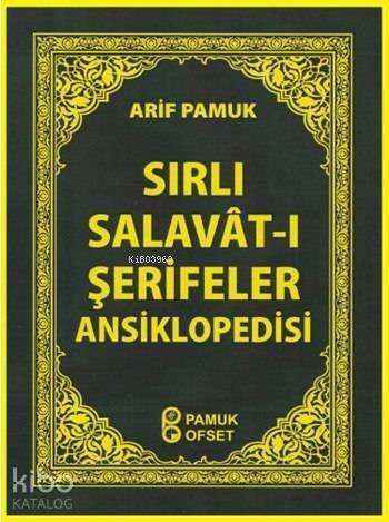 Sırlı Salavât-ı Şerifeler Ansiklopedisi (Cep Boy) (Dua-154) - 1