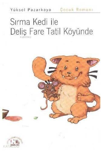 Sırma Kedi ile Deliş Fare Tatil Köyünde - 1