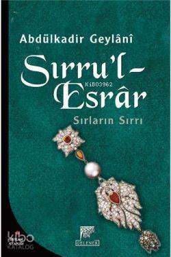 Sırru'l-Esrar; Sırların Sırrı - 1