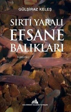 Sırtı Yaralı Efsane Balıkları - 1