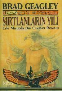 Sırtlanların Yılı; Eski Mısır'da Bir Cinayet Romanı - 1