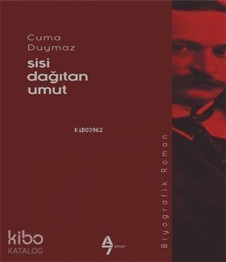 Sisi Dağıtan Umut - 1