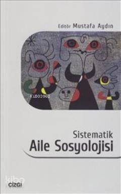 Sistematik Aile Sosyolojisi - 1