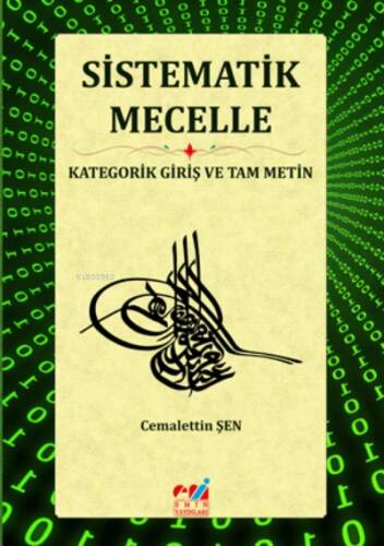 Sistematik Mecelle / Kategorik Giriş ve Tam Metin - 1