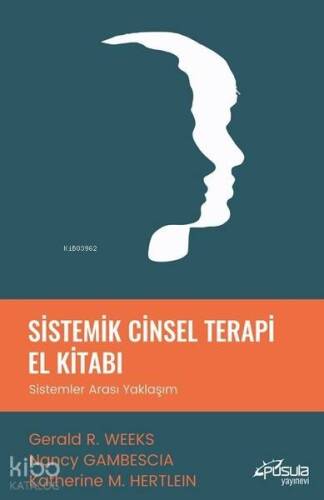 Sistemik Cinsel Terapi El Kitabı; Sistemler Arası Yaklaşım - 1