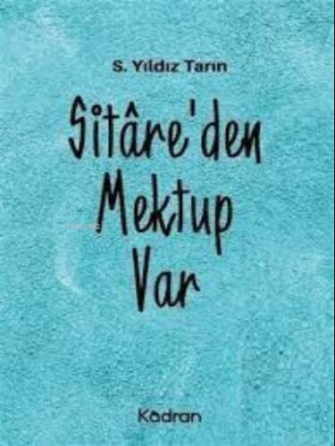 Sitâre'Den Mektup Var - 1